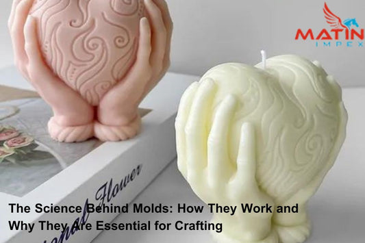 Science Behind Molds